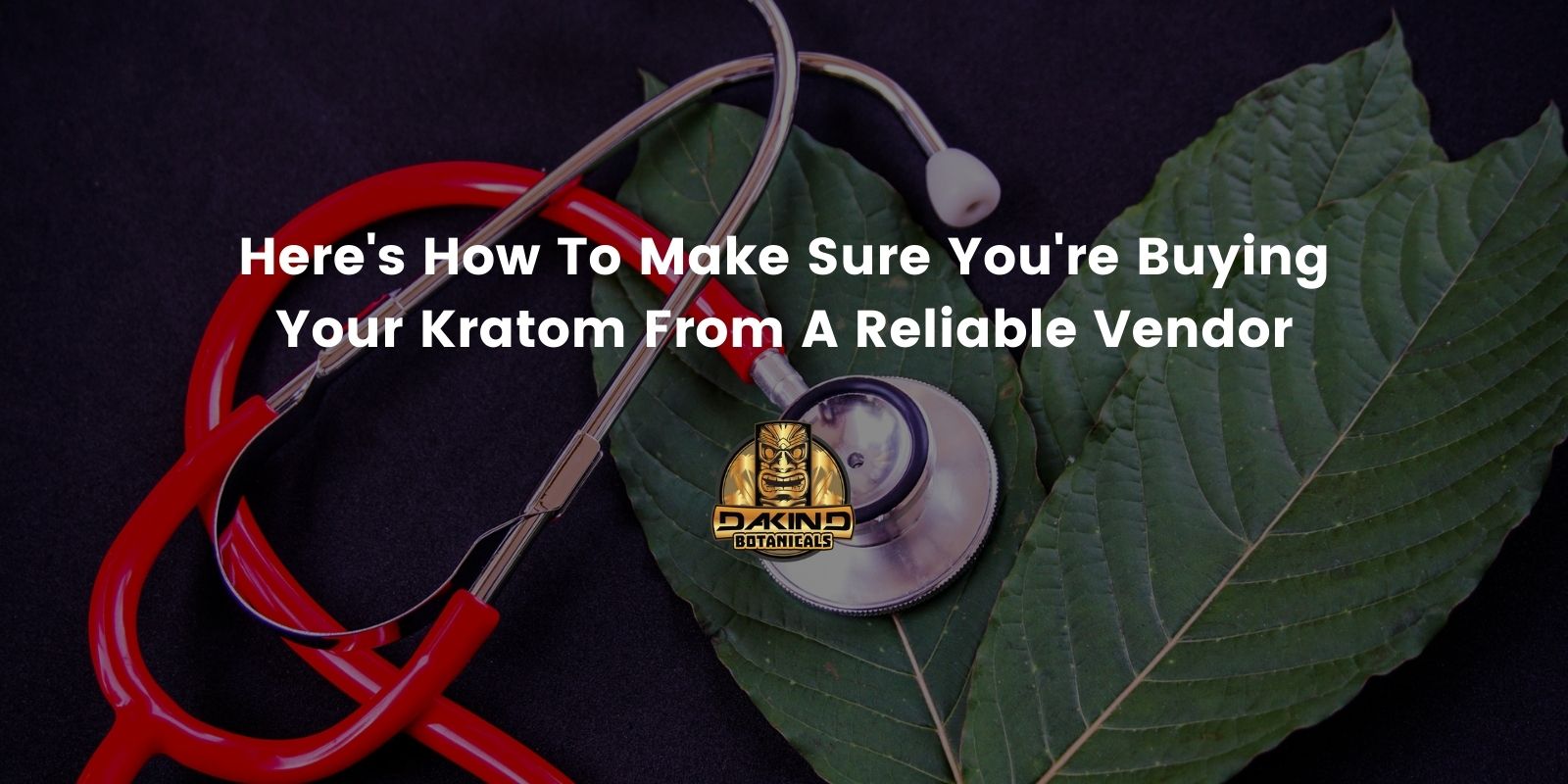 Here's How To Make Sure You're Buying Your Kratom From A Reliable ...